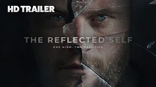 The Reflected Self  2024 Trailer