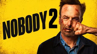 Nobody 2 2025 Movie  Plot Cast Release Date  More  Bob Odenkirk Connie Nielsen  Thriller