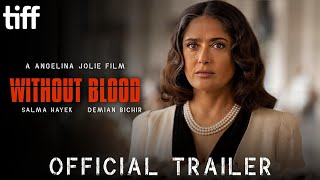 Without Blood Trailer 2024  Angelina Jolie  Salma Hayek  Without Blood  Angelina Jolie 