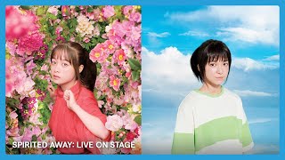 SPIRITED AWAY Live On Stage  On Bluray  On Demand