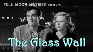 THE GLASS WALL 1953 Vittorio Gassman Gloria Grahame NO ADS Film Noir Drama