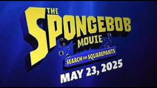 Opening Logos  The SpongeBob Movie Search for SquarePants 20252010