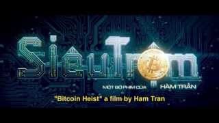 SIU TRM  BITCOIN HEIST  OFFICIAL TRAILER 2016