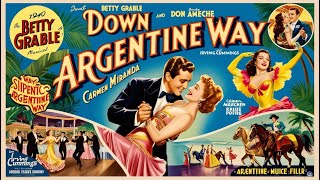 Down Argentine Way 1940