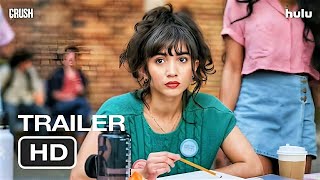 Crush  Official Trailer 2022  Hulu