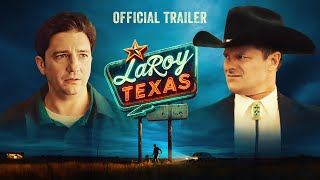 LaRoy Texas 2024  Official Trailer