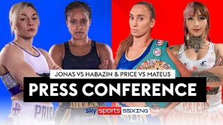 LIVE PRESS CONFERENCE   Natasha Jonas vs Ivana Habazin  Lauren Price vs Bexcy Mateus