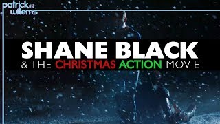 Shane Black  the Christmas Action Movie
