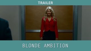 Blonde Ambition 2007 Trailer