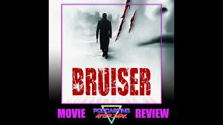 Bruiser 2000 Review