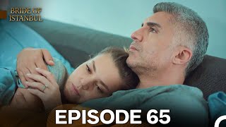 Bride of Istanbul Episode 65 Long Version