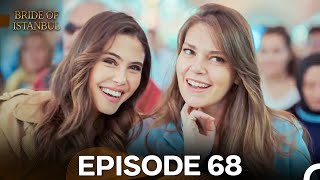 Bride of Istanbul Episode 68 Long Version