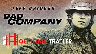 Bad Company 1972 Trailer  Jeff Bridges Barry Brown Jim Davis David Huddleston Movie