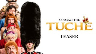 God Save The Tuche  Teaser officiel HD