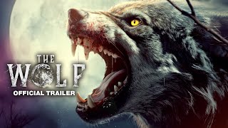 The Wolf  Trailer