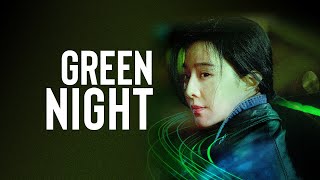 Green Night 2023  Trailer  Han Shuai