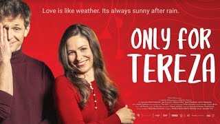 Only for Tereza 2021  Full Romance Comedy Movie  Veronika Khek Kubarov Igor Orozovic