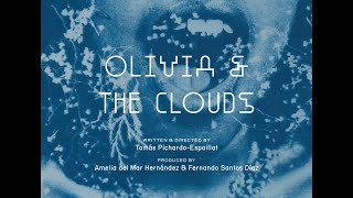 Olivia  Las Nubes  Olivia  The Clouds  Full Trailer 2024