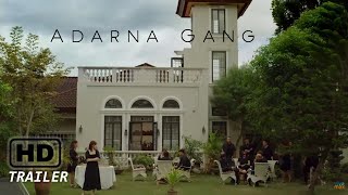 Adarna Gang  Official Trailer 2022