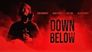 Down Below 2024   Terrifying Horror with Eric Roberts  Doug Jones