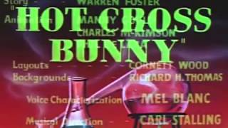 Hot Cross Bunny 1948  original titles recreation