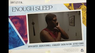 Enough Sleep 2022  Short Horror Film