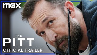 The Pitt  Official Trailer  Max