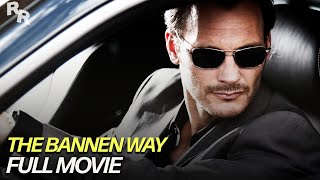 The Bannen Way  Full Movie  Rapid Response