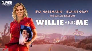 Willie and Me 2023  DRAMEDY  Full Movie