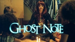 Ghost Note 2017  Official Trailer