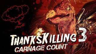 Thankskilling 3 2012 Carnage Count