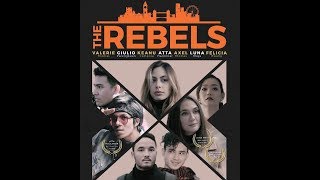 THE REBELS Official Trailer 2019