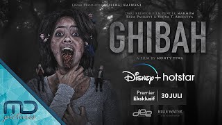 Ghibah  Official Trailer  30 Juli 2021 di Disney Hotstar