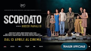 SCORDATO 2022  TRAILER UFFICIALE