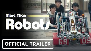 More Than Robots  Official Trailer 2022 Disney