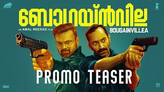 BOUGAINVILLEA  Promo Tease  Kunchacko Boban  Fahadh Faasil  Amal Neerad  Jyothirmayi