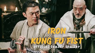 Iron Kung Fu Fist 2022  Official Teaser Trailer  Cappu Films