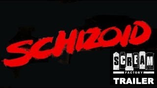 Schizoid 1980  Official Trailer