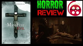 Manifest Evil 2022 Horror Film Review