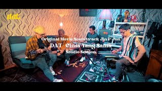 DAT  Cinta Yang Sama OST Jin  Jun  Studio Session