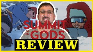 The Summit of the Gods 2021  Gripping Animated Adventure  Mini Movie Review  Netflix