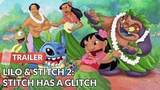 Lilo  Stitch 2 Stitch Has a Glitch 2005 Trailer  Chris Sanders  Dakota Fanning