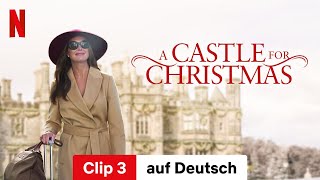 A Castle For Christmas Clip 3  Trailer auf Deutsch  Netflix