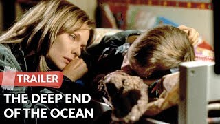 The Deep End of the Ocean 1999 Trailer  Michelle Pfeiffer  Treat Williams