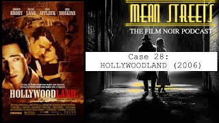 Case 28 HOLLYWOODLAND 2006  filmnoir retroreview