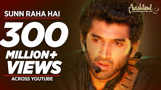 Sunn Raha Hai Na Tu Aashiqui 2 Full Video Song  Aditya Roy Kapur Shraddha Kapoor