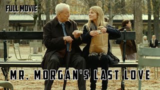 Mr Morgans Last Love  English Full Movie  Comedy Drama Romance