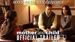 Mother and Child  Official Trailer 2009