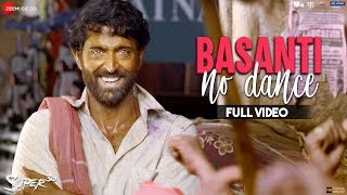 Basanti No Dance  Full Video  Super 30   Hrithik Roshan  Mrunal Thakur  Ajay Atul