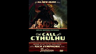 The Call of Cthulhu      2005    